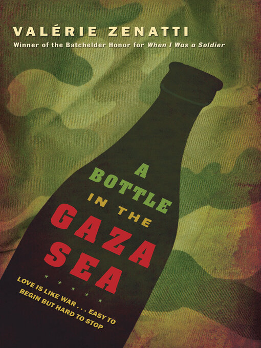 Title details for A Bottle in the Gaza Sea by Valerie Zenatti - Available